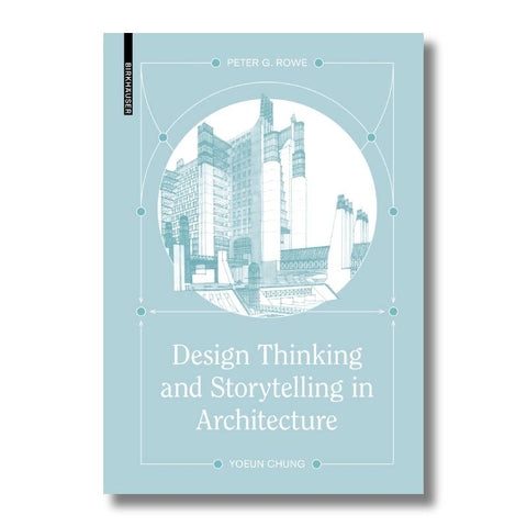 Design Thinking and Storytelling in Architecture