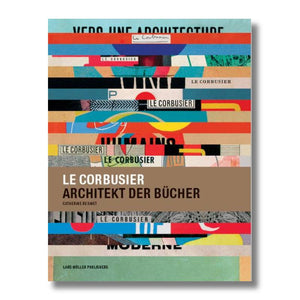 Le Corbusier, Architekt der Bücher