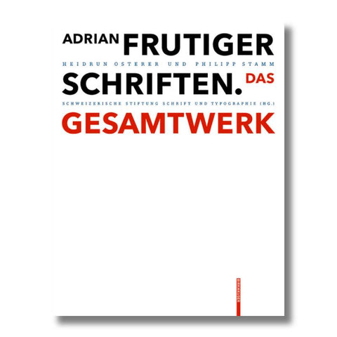 Adrian Frutiger – Schriften