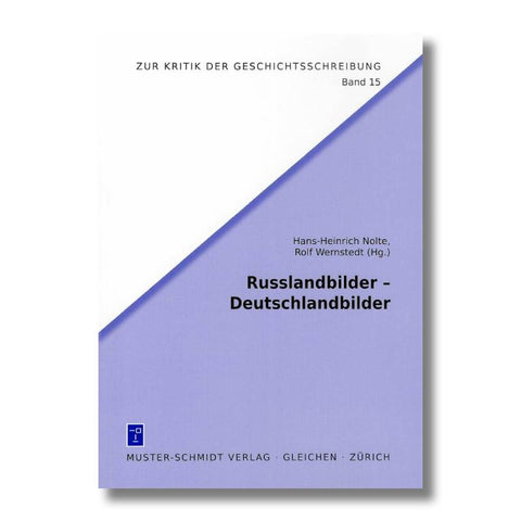 Russlandbilder – Deutschlandbilder