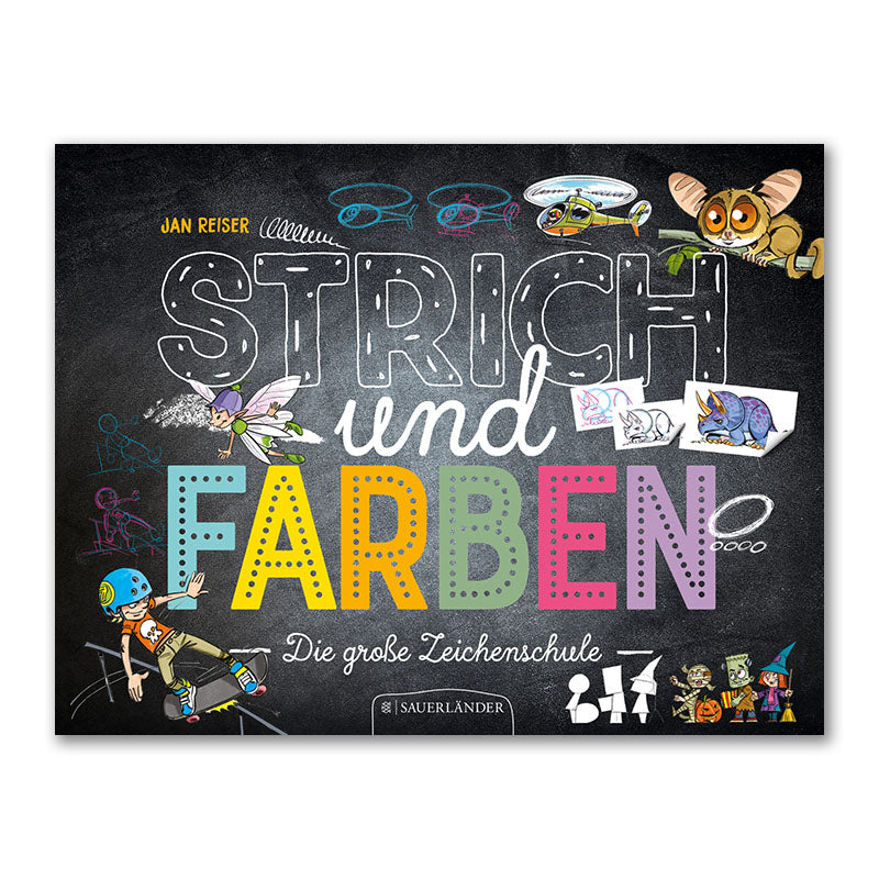 Strich und Farben - Die große Zeichenschule