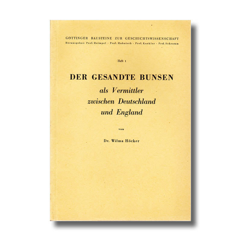 Der Gesandte Bunsen als Vermittler zwischen Deutschland und England