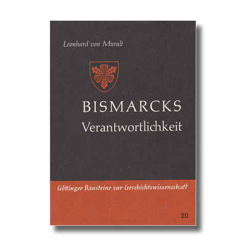 Bismarcks Verantwortlichkeit