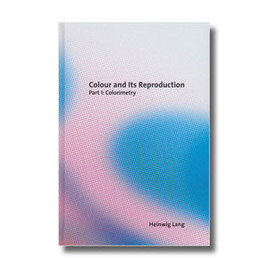 Colour and its Reproduction