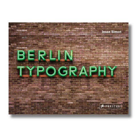 Berlin Typography [dt./engl.]