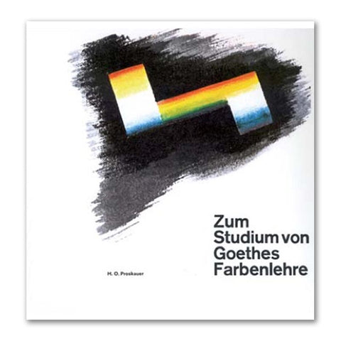 Zum Studium von Goethes Farbenlehre